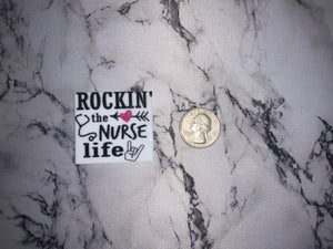 Rockin The Nurse Life Resin